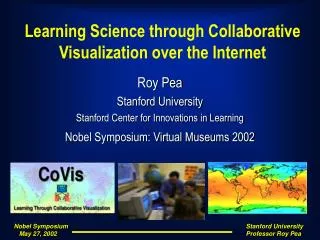 Learning Science through Collaborative Visualization over the Internet