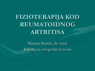 fizioterapija kod reumatoidnog artritisa