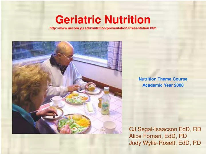 geriatric nutrition http www aecom yu edu nutrition presentation presentation htm