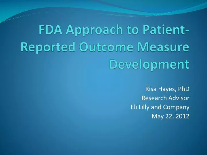 fda approach to patient reported outcome measure development