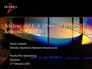 Abilene and U.S. advanced regional networking update
