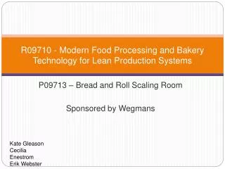 R09710 - Modern Food Processing and Bakery Technology for Lean Production Systems