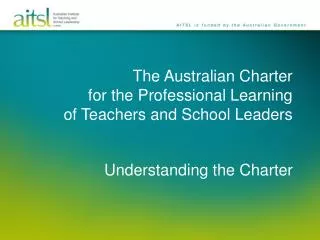 The Australian Charter for the Professional Learning of Teachers and School Leaders