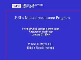 Florida Public Service Commission Restoration Workshop January 23, 2006