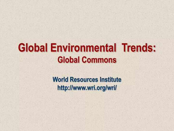 global environmental trends global commons