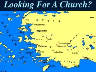 Looking For A Church?