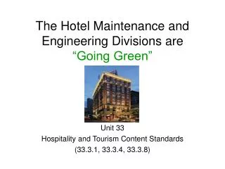 Unit 33 Hospitality and Tourism Content Standards (33.3.1, 33.3.4, 33.3.8)