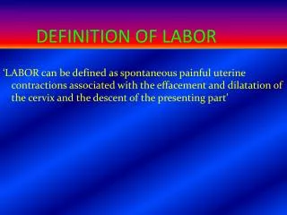 DEFINITION OF LABOR