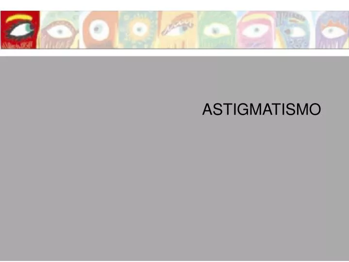 astigmatismo