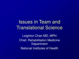 Issues in Team and Translational Science