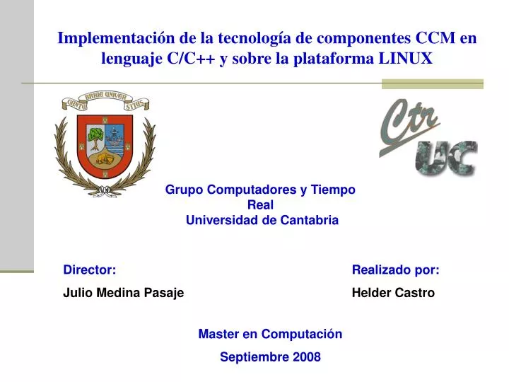 implementaci n de la tecnolog a de componentes ccm en lenguaje c c y sobre la plataforma linux
