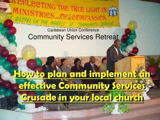 Caribbean Union Conference Community Services Retreat