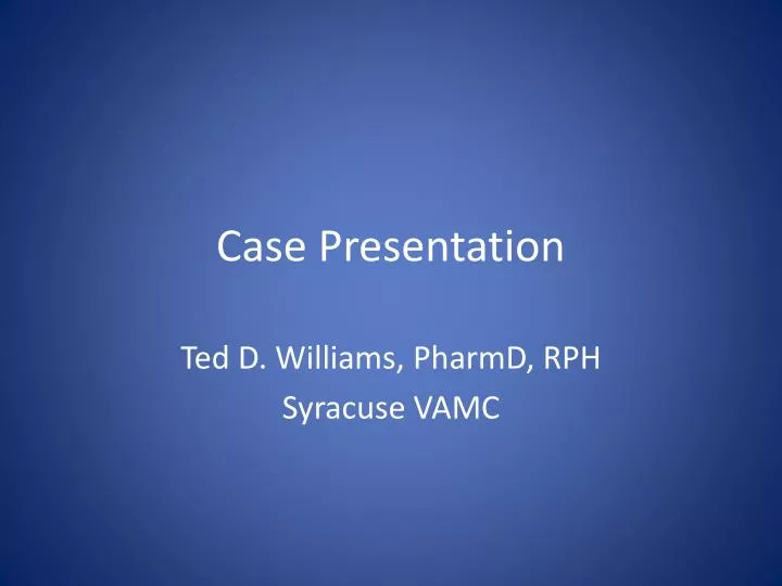 case presentation