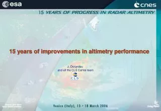 15 years of improvements in altimetry performance