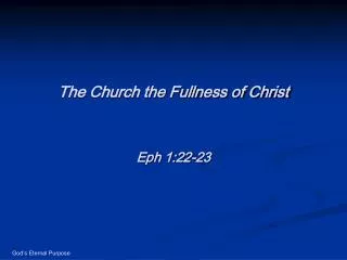 The Church the Fullness of Christ