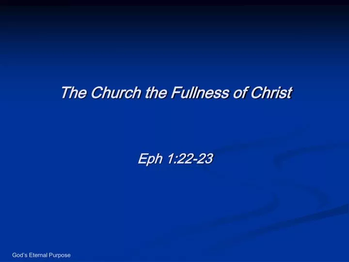 the church the fullness of christ
