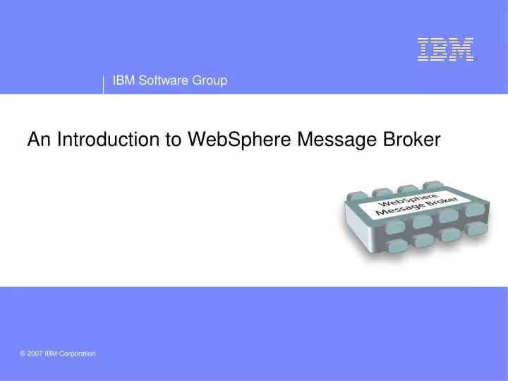 an introduction to websphere message broker