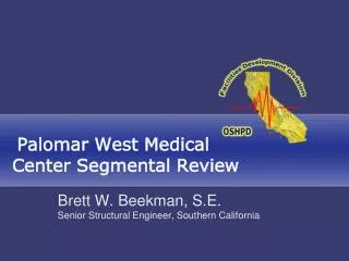 Palomar West Medical Center Segmental Review