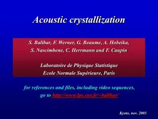 Acoustic crystallization