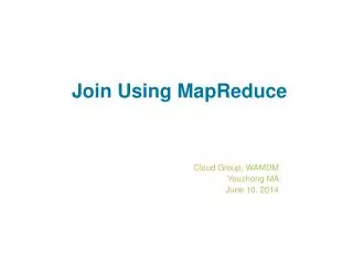 Join Using MapReduce