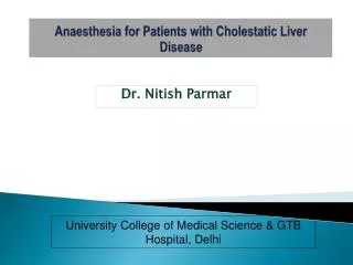 Anaesthesia for Patients with Cholestatic Liver Disease
