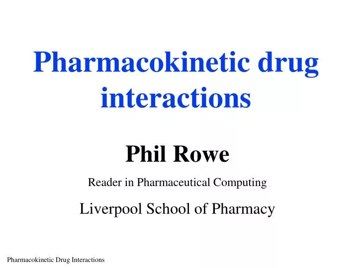 pharmacokinetic drug interactions