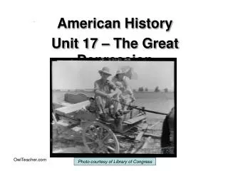 American History Unit 17 – The Great Depression