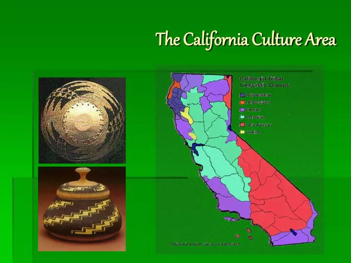 the california culture area