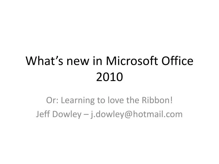 what s new in microsoft office 2010