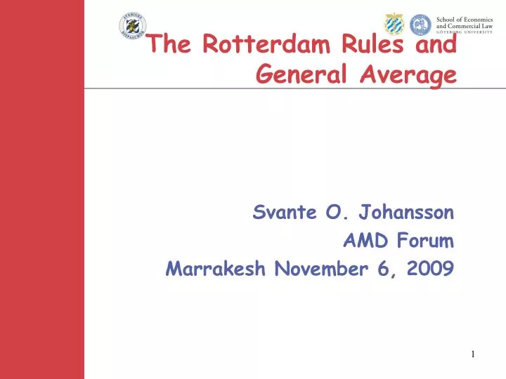 the rotterdam rules and general average
