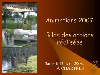 animations 2007 bilan des actions r alis es