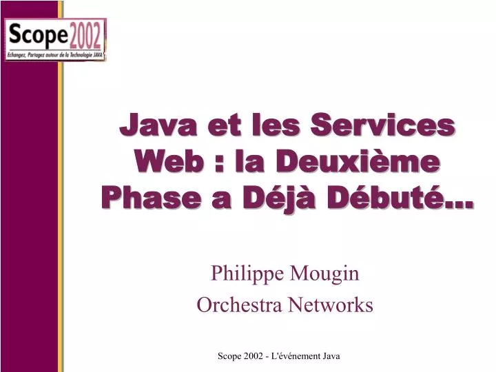 java et les services web la deuxi me phase a d j d but