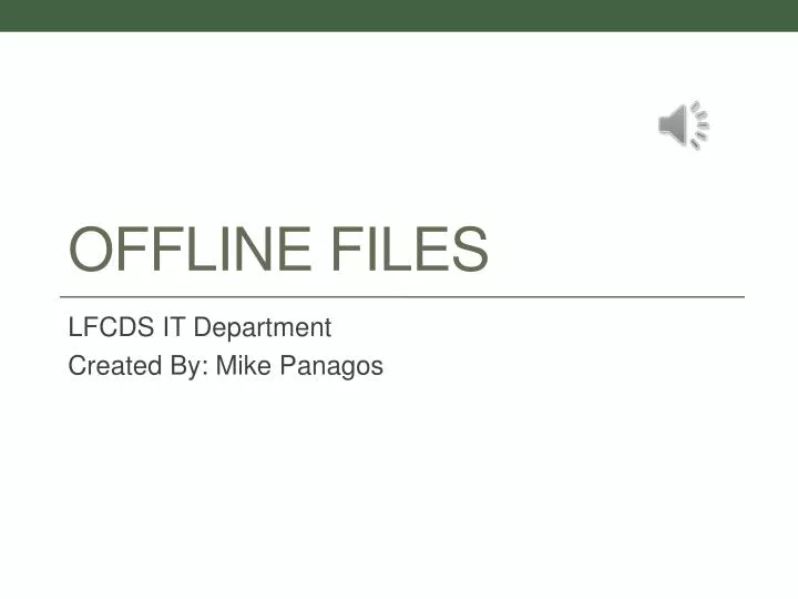 offline files