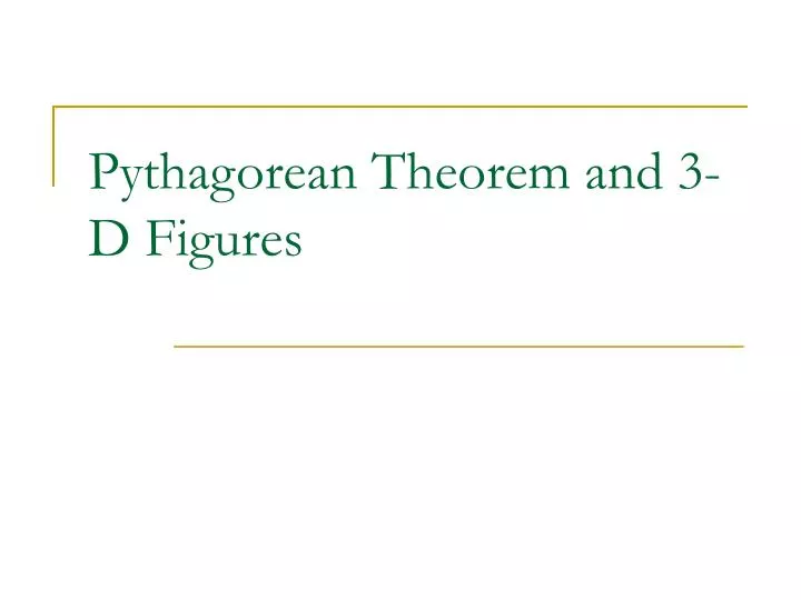pythagorean theorem and 3 d figures