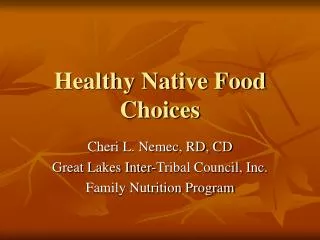 Healthy Native Food Choices