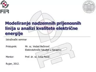 Modeliranje nadzemnih prijenosnih linija u analizi kvalitete električne energije