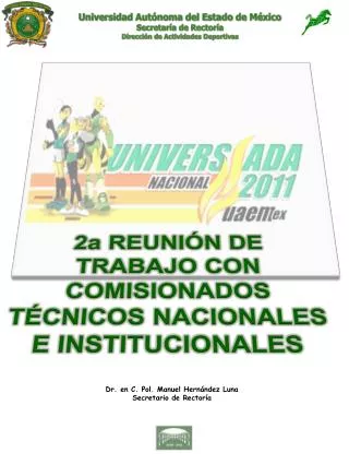 Universidad Autónoma del Estado de México Secretaría de Rectoría Dirección de Actividades Deportivas