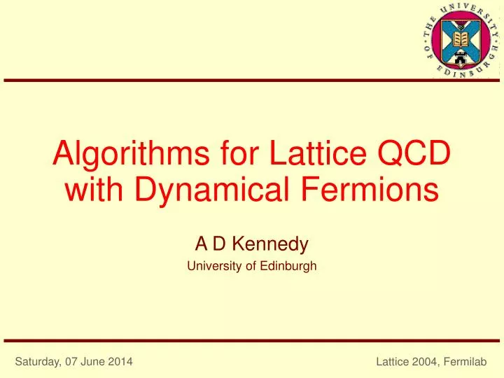 algorithms for lattice qcd with dynamical fermions