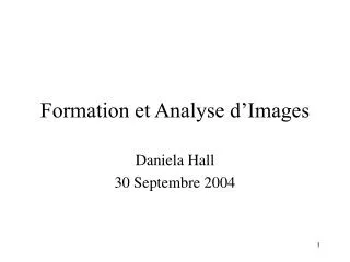 Formation et Analyse d’Images