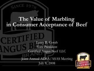 The Value of Marbling in Consumer Acceptance of Beef
