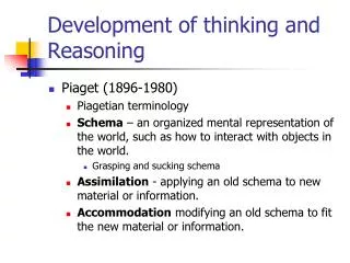 Development of thinking and Reasoning