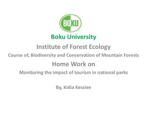 Boku University Institute of Forest Ecology Course of, Biodiversity and Conservation of Mountain Forests Home Work on
