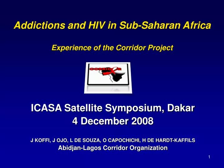 addictions and hiv in sub saharan africa experience of the corridor project