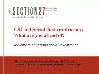 CSI and Social Justice advocacy: What are you afraid of?