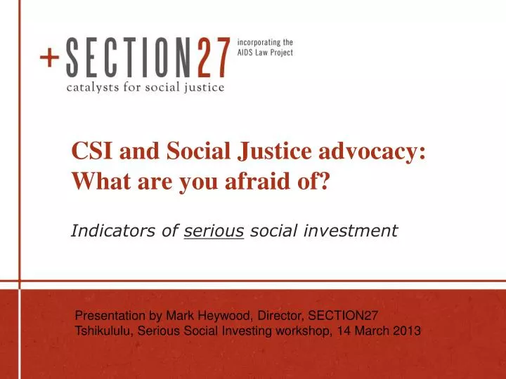 csi and social justice advocacy what are you afraid of