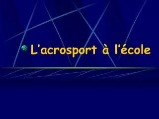 l acrosport l cole