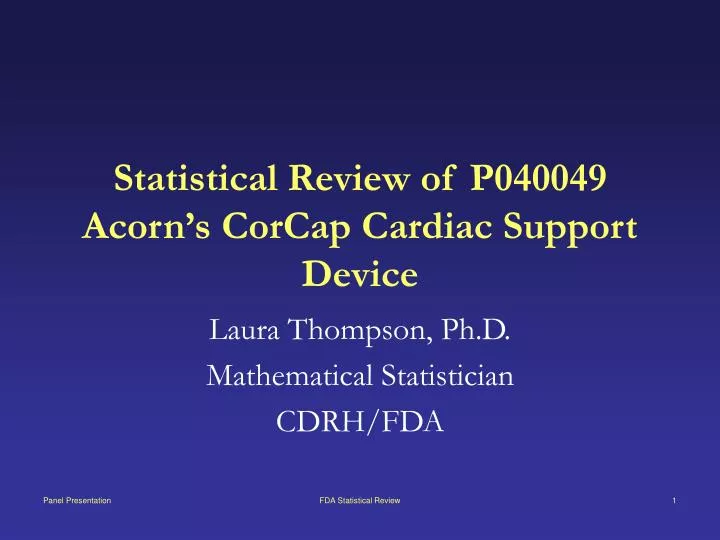 statistical review of p040049 acorn s corcap cardiac support device