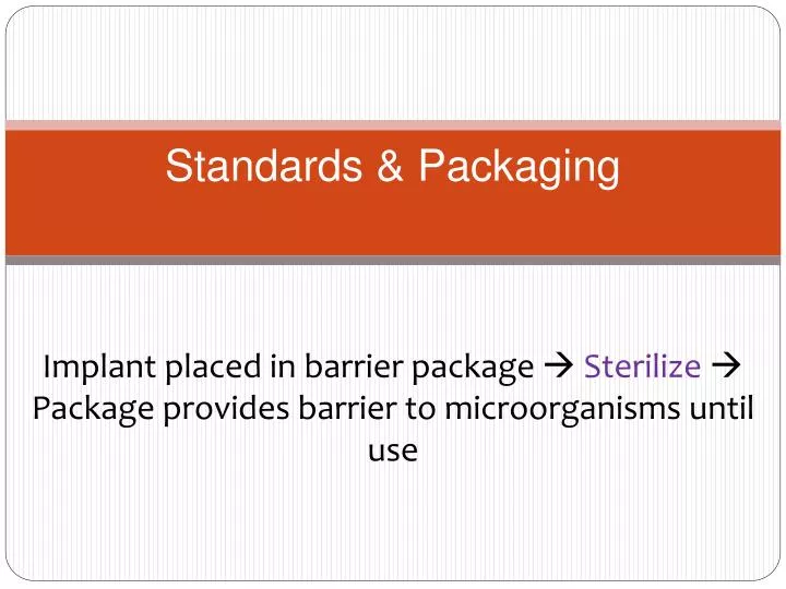 standards packaging