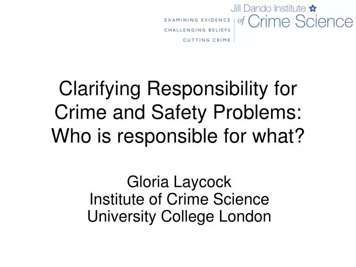 clarifying responsibility for crime and safety problems who is responsible for what