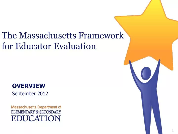 the massachusetts framework for educator evaluation